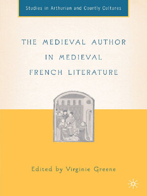 cover image of The Medieval Author in Medieval French Literature